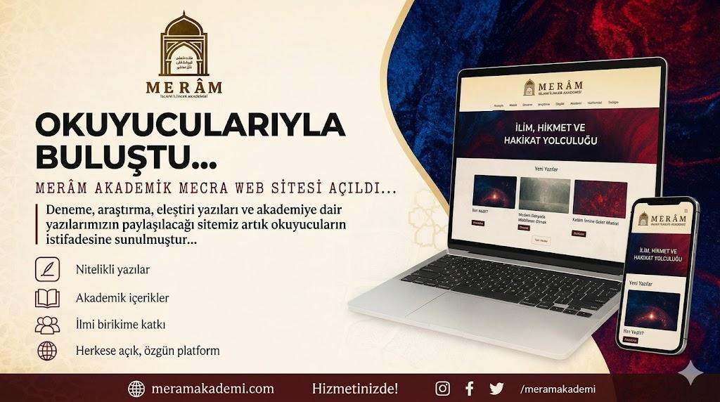 İlahiyat Alanında Yeni Bir Soluk: Merâm Akademik Mecrâ Yayın Hayatına Başladı!
